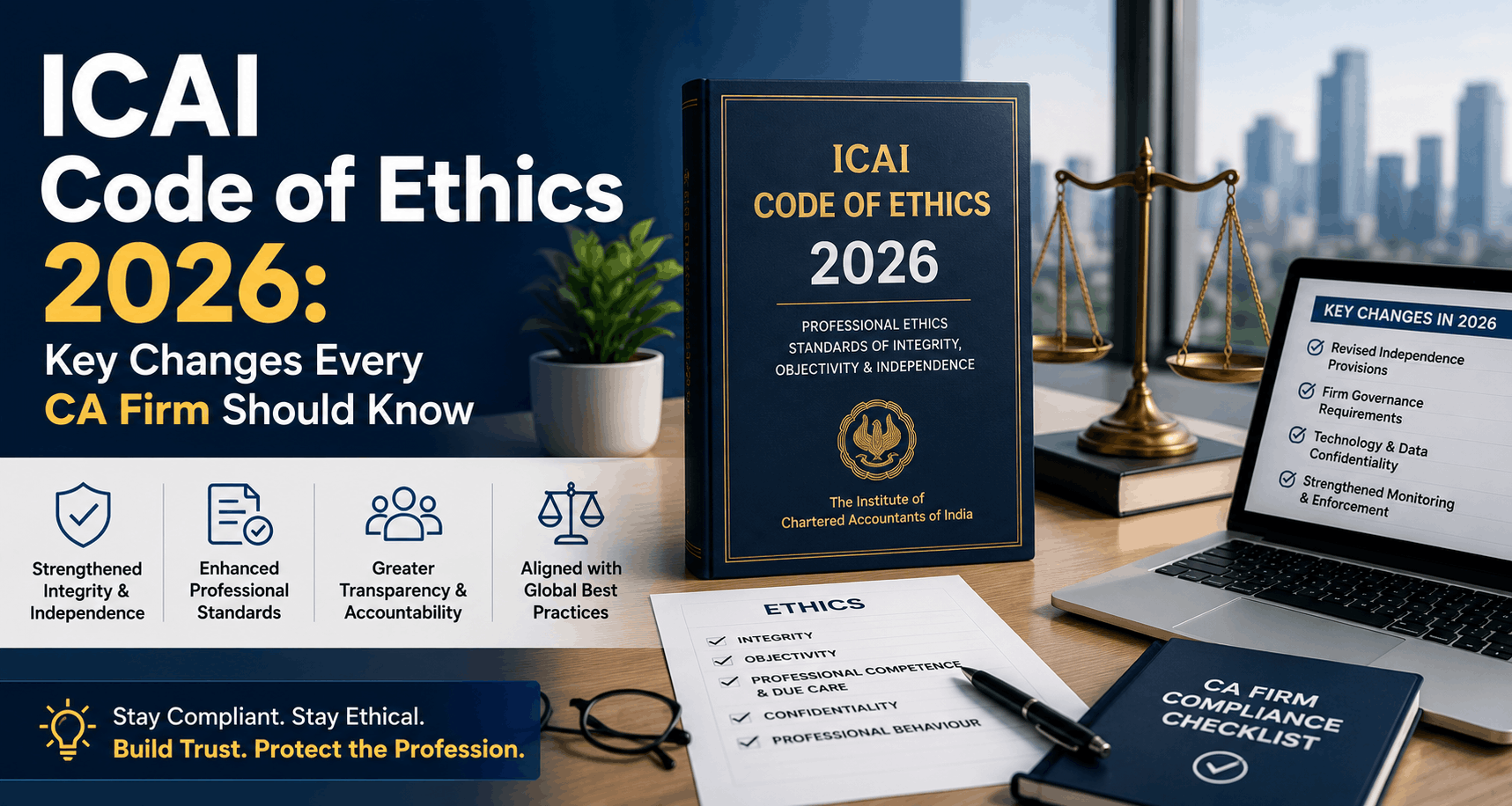 ICAI Code of Ethics 2026: Key Changes Every CA Firm Should Know