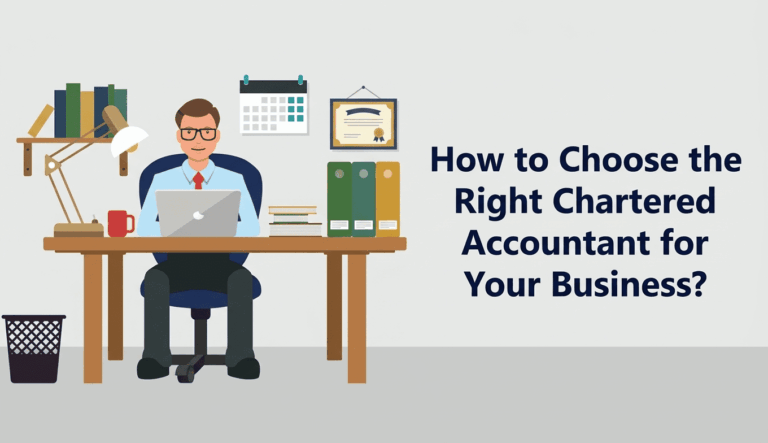 How to Choose the Right Chartered Accountant